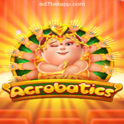 Discover 'Acrobatics': The Thrilling Slot Game on ED7.BET Platform
