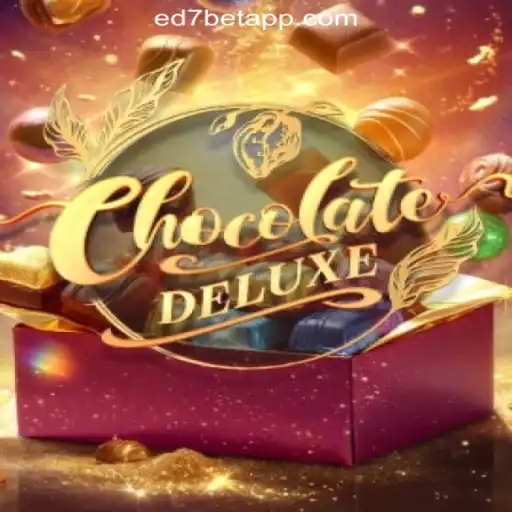 ChocolateDeluxe: Sweet Gaming Adventure on ED7.BET Platform-Oficial Slots Brasil