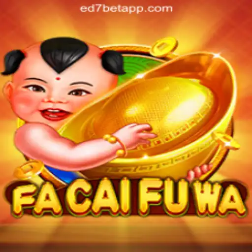 Discover FaCaiFuWa: An Engaging Slot Adventure on ED7.BET