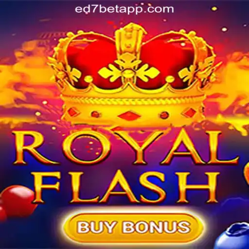 Exploring RoyalFlashBuyBonus on the ED7.BET Platform