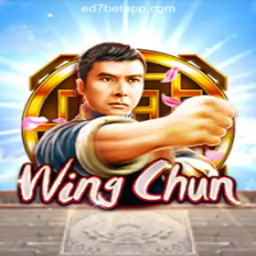 Explore the Excitement of WingChun on the ED7.BET Platform