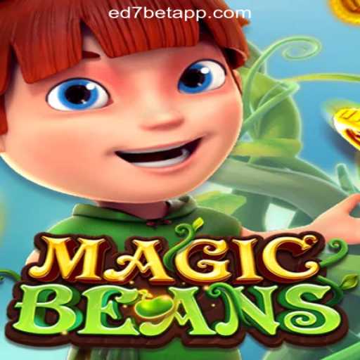 Exploring the Enchanting World of MAGICBEANS on ED7.BET Platform